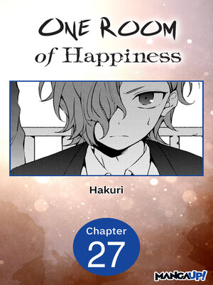 cover image of One Room of Happiness, Chapter 27